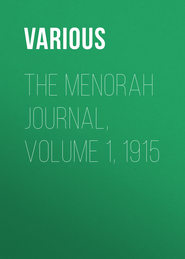 The Menorah Journal, Volume 1, 1915
