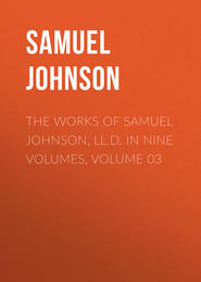 The Works of Samuel Johnson, LL.D. in Nine Volumes, Volume 03