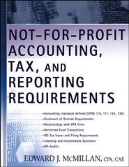 Not-for-Profit Accounting, Tax, and Reporting Requirements