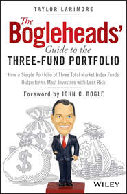 The Bogleheads\' Guide to the Three-Fund Portfolio