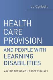 Health Care Provision and People with Learning Disabilities