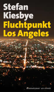 Fluchtpunkt Los Angeles (eBook)