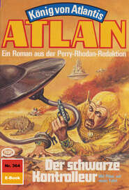 Atlan 364: Der schwarze Kontrolleur