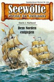 Seewölfe - Piraten der Weltmeere 325