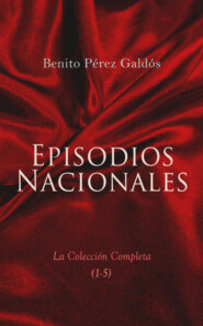 Episodios Nacionales - La Colección Completa (1-5)