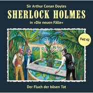 Sherlock Holmes, Die neuen Fälle, Fall 42: Der Fluch der bösen Tat