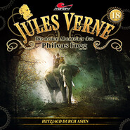 Jules Verne, Die neuen Abenteuer des Phileas Fogg, Folge 18: Hetzjagd durch Asien