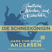 H. C. Andersen: Sämtliche Märchen und Geschichten, Die Schneekönigin