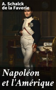 Napoléon et l\'Amérique