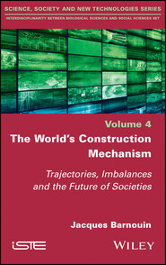 The World\'s Construction Mechanism