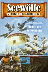 Seewölfe - Piraten der Weltmeere 665