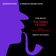 The Tragedy of Birlstone - A Sherlock Holmes Novel - The Valley of Fear, Book 1 (Unabridged)
