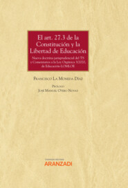 El art. 27.3 de la Constitución y la Libertad de Educación