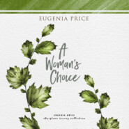 A Woman\'s Choice (Unabridged)