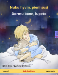 Nuku hyvin, pieni susi – Dormu bone, lupeto (suomi – esperanto)