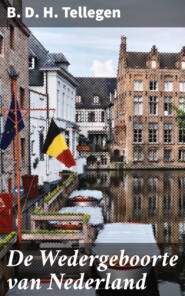 De Wedergeboorte van Nederland