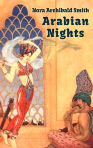 Arabian Nights (Tales from One Thousand and One Nights)