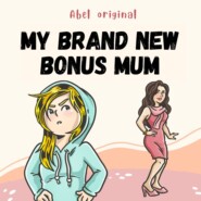 My Brand New Bonus Mum, Season 1, Episode 4: A Load of Dummies