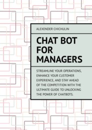 Chat bot for managers