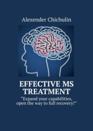 Effective MS Treatment. Expand your capabilities, open the way to full recovery!