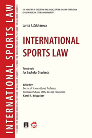 International Sports Law. Textbook for Bachelor Students
