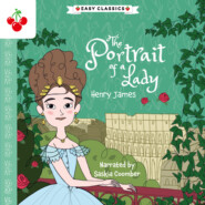 The Portrait of a Lady - The American Classics Children\'s Collection (Unabridged)