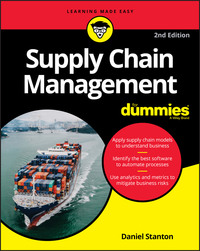Supply Chain Management For Dummies Daniel Stanton, Wiley