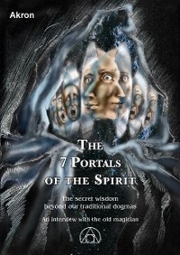 The 7 Portals of the Spirit