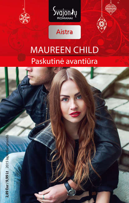 Maureen Child - Paskutinė avantiūra