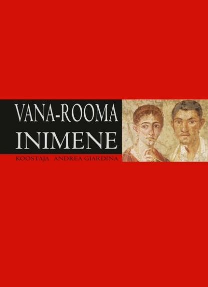 Andrea Giardina - Vana-Rooma inimene