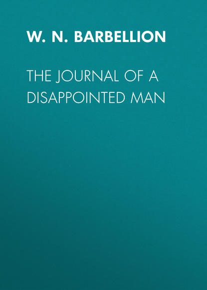 The Journal of a Disappointed Man (W.N.P. Barbellion). 