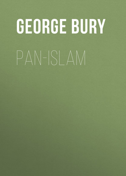 Pan-Islam (Bury George Wyman). 