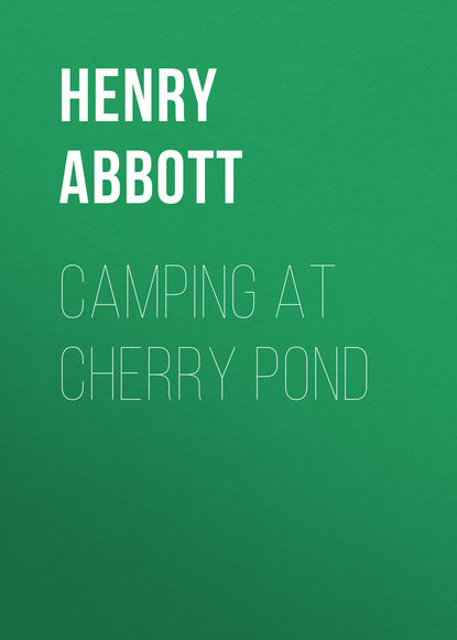 Abbott Henry — Camping at Cherry Pond
