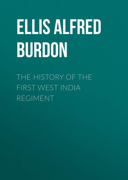 The History of the First West India Regiment (Ellis Alfred Burdon). 