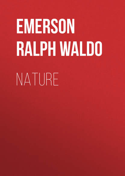 Emerson Ralph Waldo — Nature