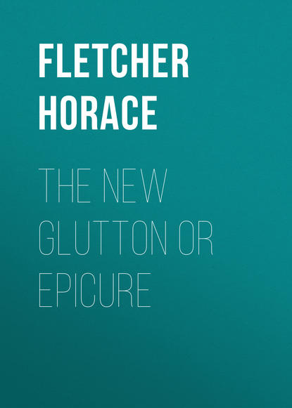 The New Glutton or Epicure