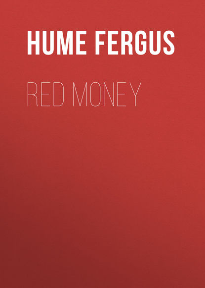 Red Money - Hume Fergus