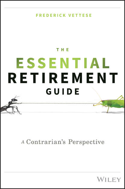 The Essential Retirement Guide. A Contrarian's Perspective (Frederick  Vettese). 