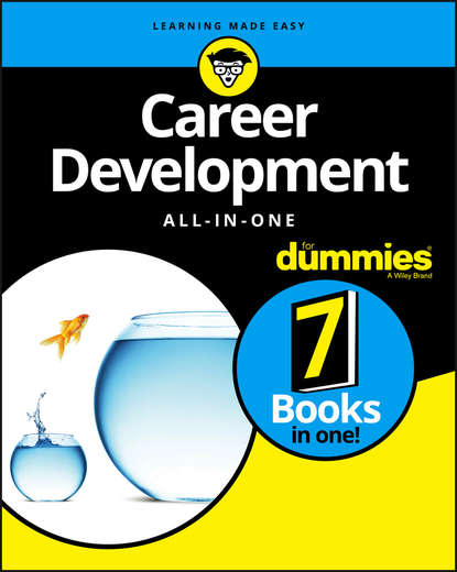 Career Development All-in-One For Dummies (Consumer Dummies). 