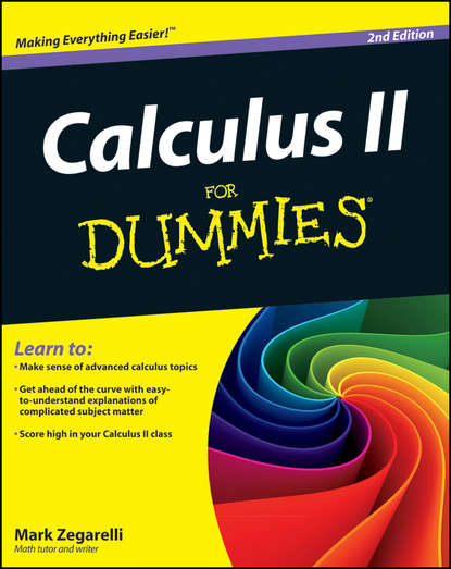 Mark Zegarelli — Calculus II For Dummies