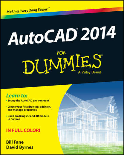 David  Byrnes - AutoCAD 2014 For Dummies