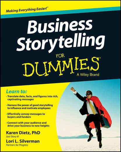 Karen Dietz — Business Storytelling For Dummies