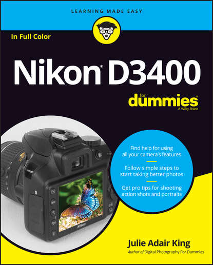 Julie Adair King - Nikon D3400 For Dummies