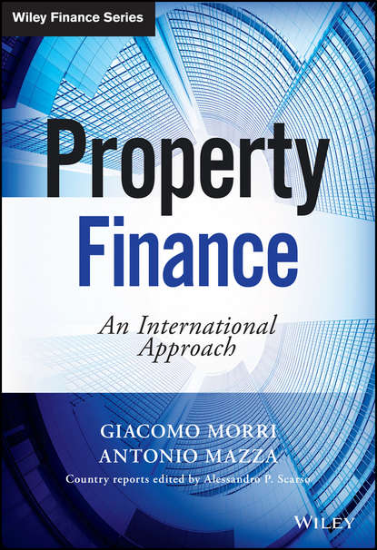 Giacomo  Morri - Property Finance. An International Approach