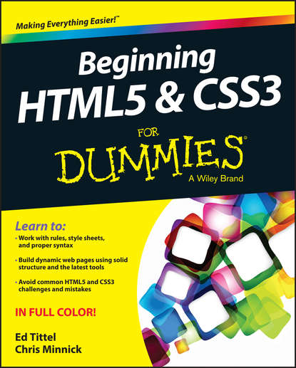 Ed Tittel — Beginning HTML5 and CSS3 For Dummies
