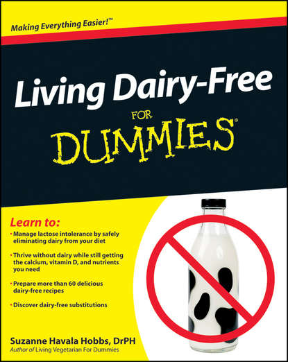 Living Dairy-Free For Dummies - Suzanne Hobbs Havala