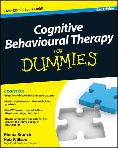 Rob Willson — Cognitive Behavioural Therapy For Dummies