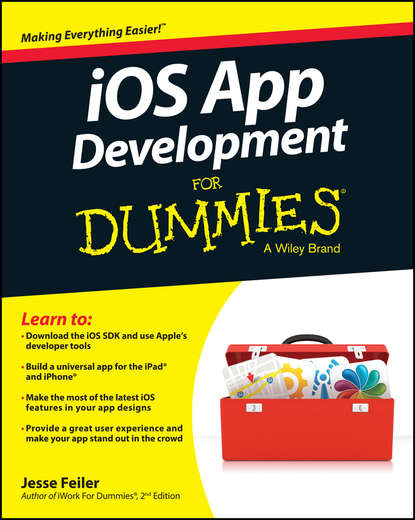 Jesse  Feiler - iOS App Development For Dummies