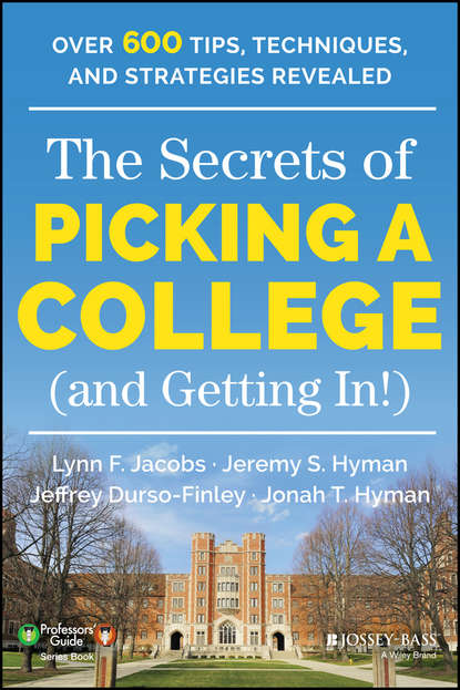 Jeffrey  Durso-Finley - The Secrets of Picking a College (and Getting In!)