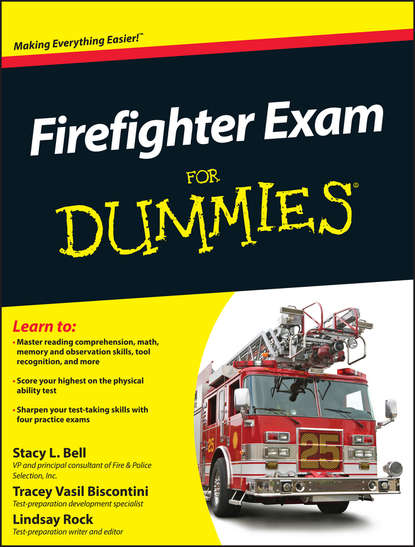 Tracey Biscontini — Firefighter Exam For Dummies